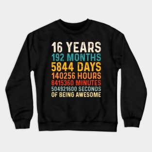 16 Years old of Being Awesome, 16th Birthday Gift Vintage Crewneck Sweatshirt